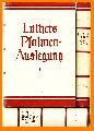 Mülhaupt, Erwin (Hrsg.)  D Martin Luthers Psalmen-Auslegung. Drei Bände = vollständig. 