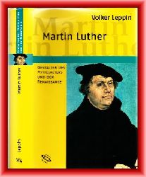 Leppin, Volker  Martin Luther 