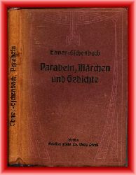 Ebner-Eschenbach, Marien von  Parabeln, Mrchen und Gedichte 