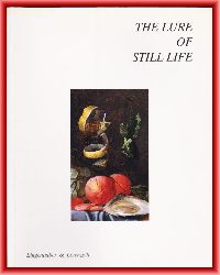 Lorenzelli, Jacopo / Lingenauber, Eckard (eds.)  The Lure of Still Life 