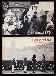 Schnetz, Peter  Fasnacht 69 / Fasnacht 70. Konvolut von zwei Bnden. 