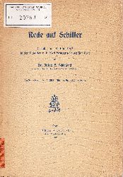 Schnbach, Anton E.  Rede auf Schiller. Gehalten am 9. Mai 1905 in der Aula der k. k. Karl Franzens-Universitt Graz. 