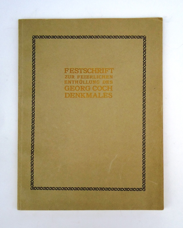 Wiener Postsparkasse -  Festschrift anlässlich der am 28. Mai 1913 stattfindenden feierlichen Enthüllung des Georg Coch-Denkmales hrsg. vom Denkmalkomitee. 