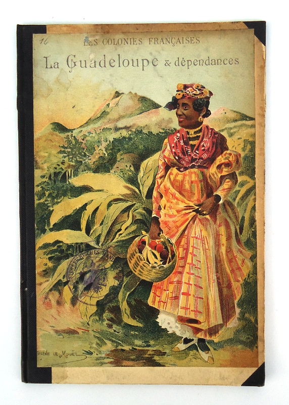 Guesde, M. L.  La Guadeloupe et dépendances. 