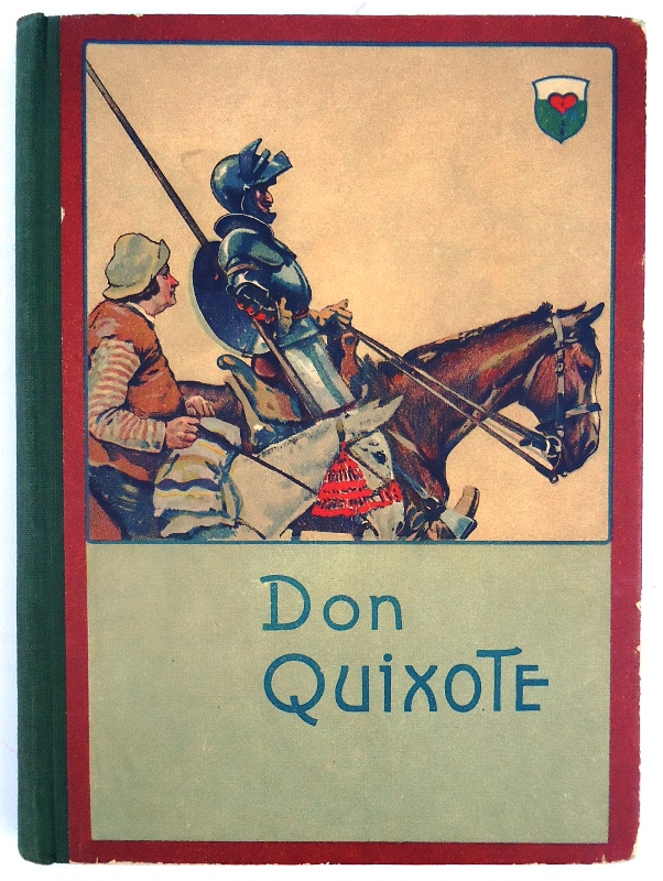 Moritz P.  Leben und Abenteuer Don Quixotes des sinnreichen Ritters von der Mancha. Nach Miguel de Cervantes Saavedra für die Jugend frei bearbeitet. 17. Auflage. 
