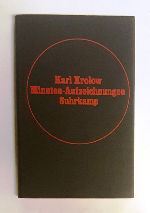 Krolow, Karl  Minuten-Aufzeichnungen. 
