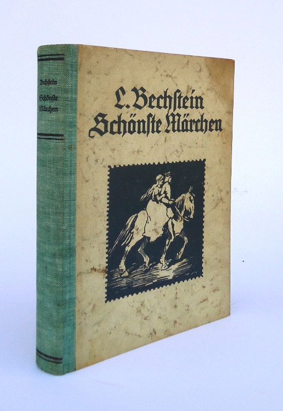 Bechtstein, Ludwig  Schönste Märchen. Mit vielen Bildern von Hans Nolpa. 