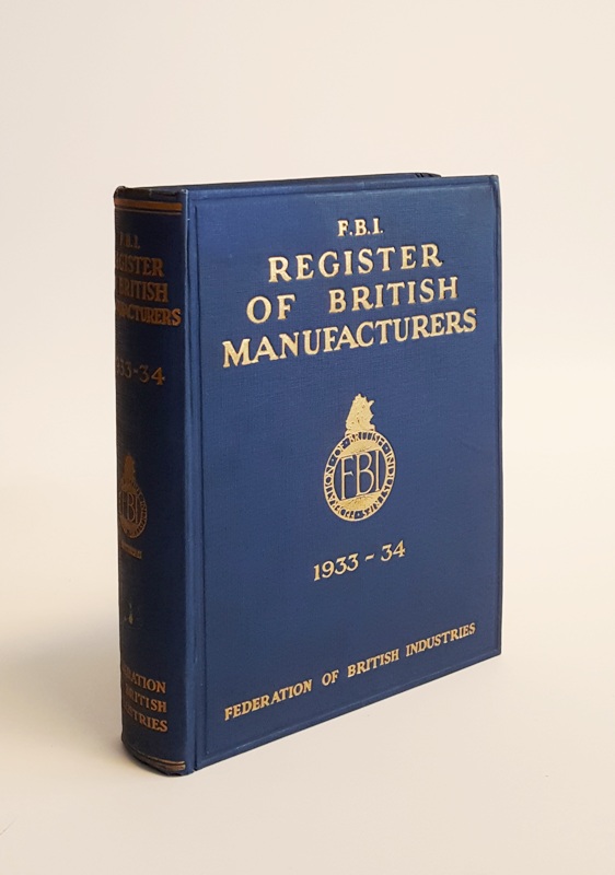 Nash, Ernest A. (Ed.)  F.B.I. Register of British Manufacturers. 13th Annual Edition: 1933-1934. 