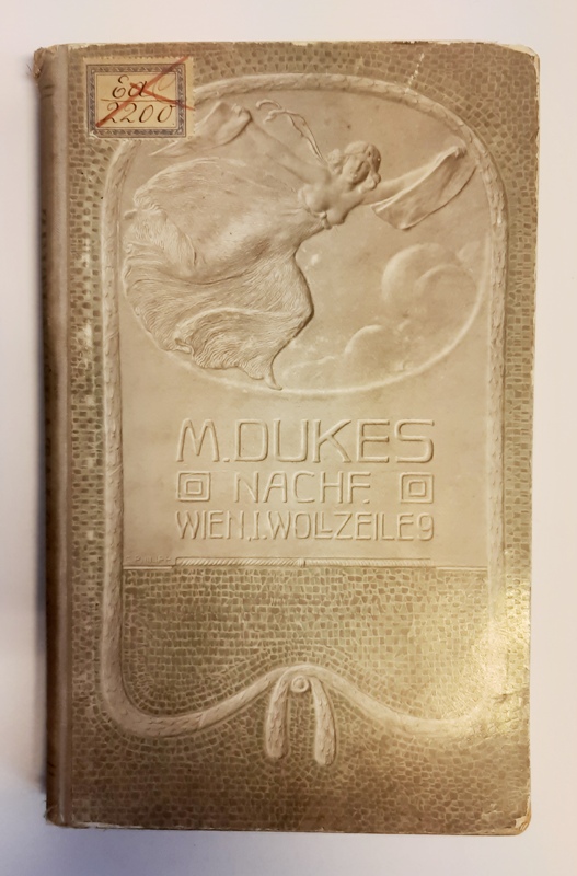 M. Dukes Annocen-Expedition  Zeitungs-Katalog Vormerk-Kalender 1908. Annoncen Expedition M. Dukes Nachf. Max Augenfeld und Emerich Lessner. 