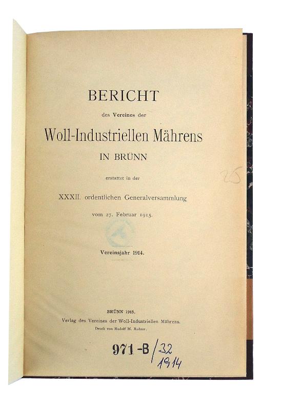 Wollindustrie Mährens -  28 Berichte des Vereines der Woll-Industriellen Mährens in Brünn. 28 Jahrgänge (1898-1900, 1908-1909, 1912-1916, 1919-1937) in 14 Bänden. 