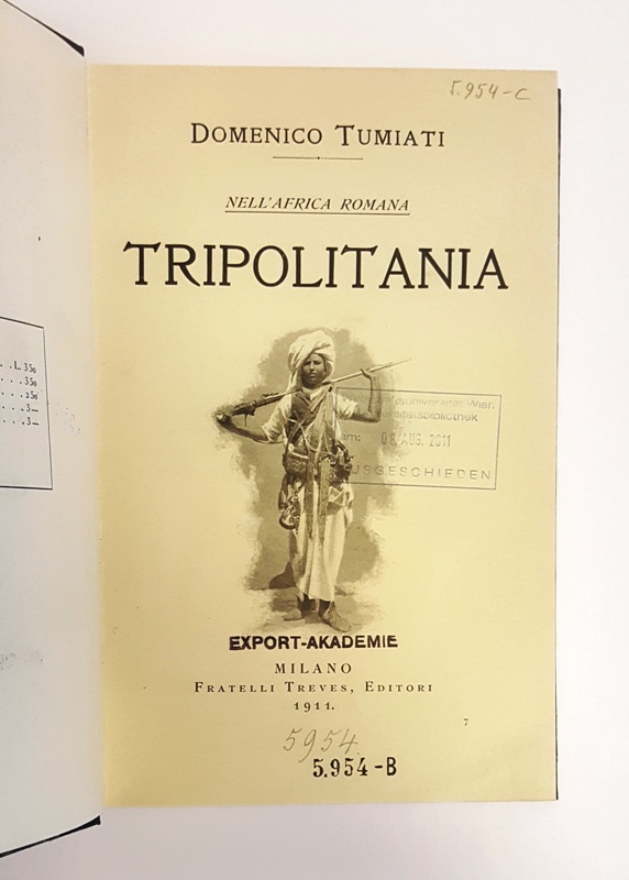 Tumiati, Domenico  Tripolitania. Nell' Africa Romana. 