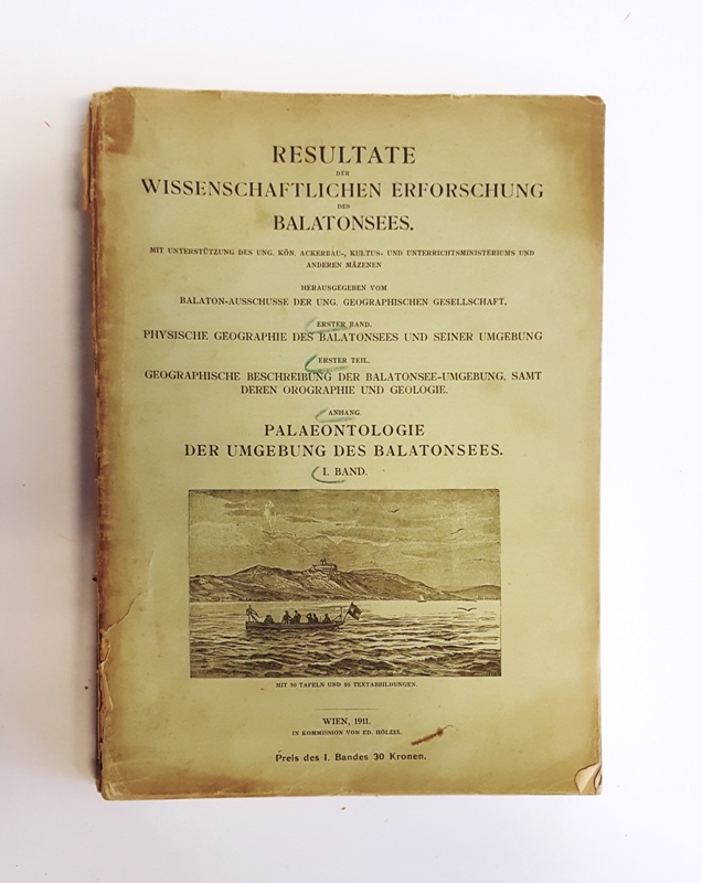 Balaton - Ausschuss der Ung. geographischen Gesellschaft (Hg.)  Paläontologie der Umgebung des Balatonsees. 1. Band. 
