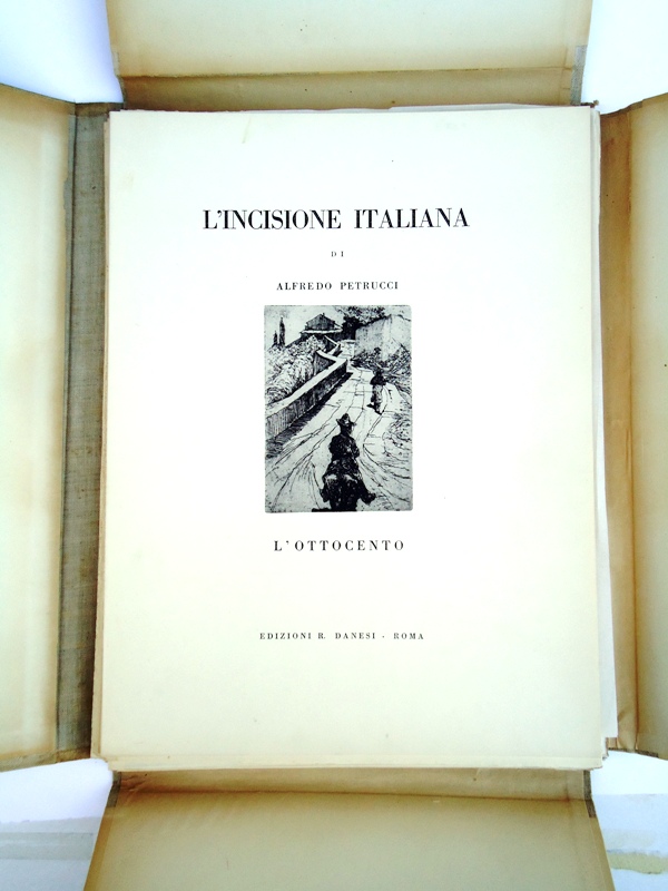 Petrucci, Alfredo  L'Incisione Italiana. L'Ottocento. 