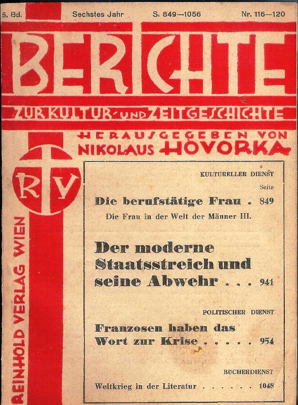 Hovorka, Nikolaus (Hg.)  Berichte zur Kultur- und Zeitgeschichte. 5. Band. 6. Jahr. Nr. 116-120. 