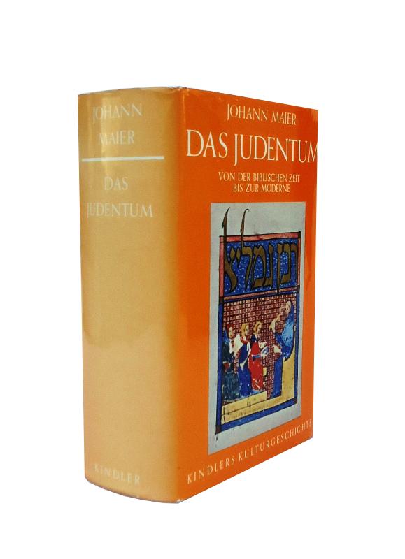 Maier, Johann  Das Judentum. Von der biblischen Zeit bis zur Moderne. 
