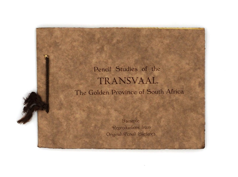 Transvaal (South Africa) -  Pencil Studies of the Transvaal. The Golden Province of South Africa. Facsimile Reproductions from Original Pencil Sketches. 