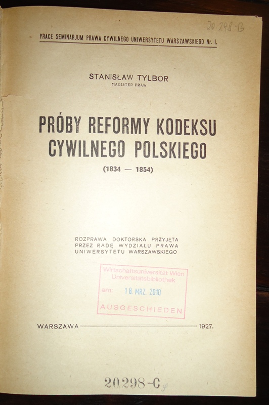 Tylbor, Stanislaw  Próby reformy kodeksu cywilnego polskiego (1834-1854). 