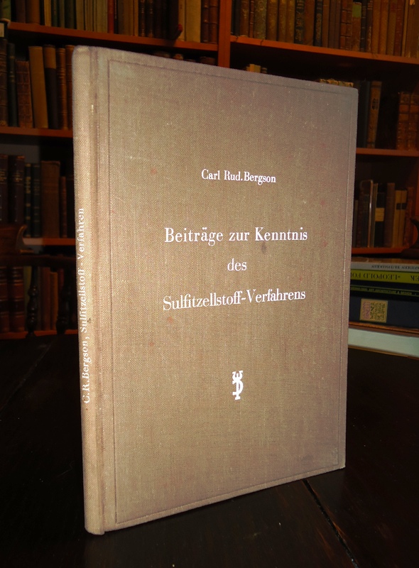 Bergson, Carl Rud.  Beiträge zur Kenntnis des Sulfitzellstoff-Verfahrens. 
