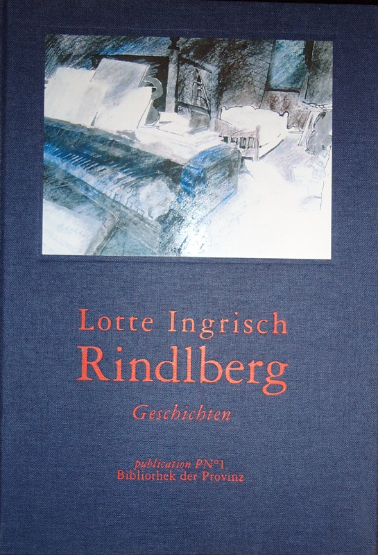 Ingrisch, Lotte / Waber, Linde  Rindlberg. Geschichten. 