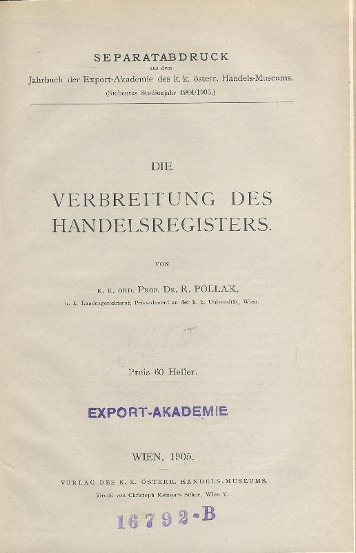 Pollak, R.  Die Verbreitung des Handelsregisters. 