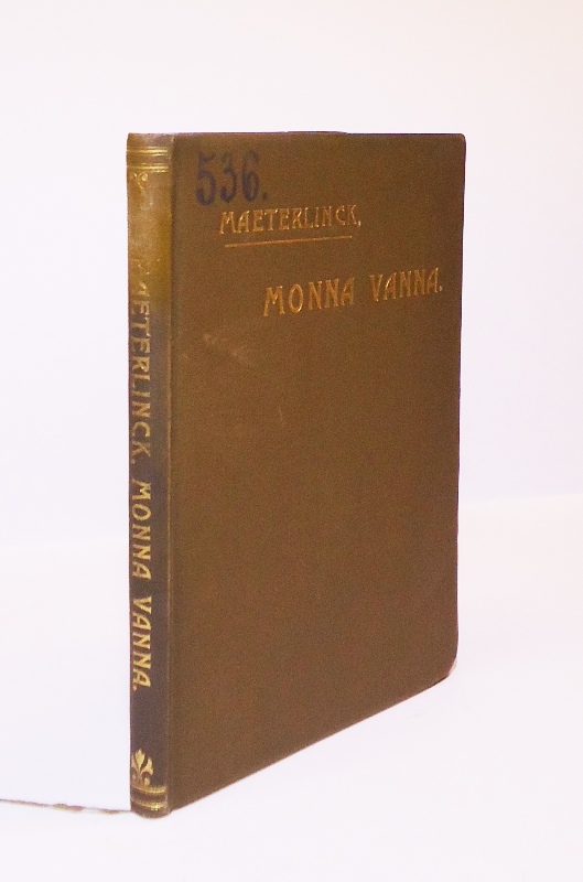 Maeterlinck, Maurice  Monna Vanna. Piece en trois actes. 