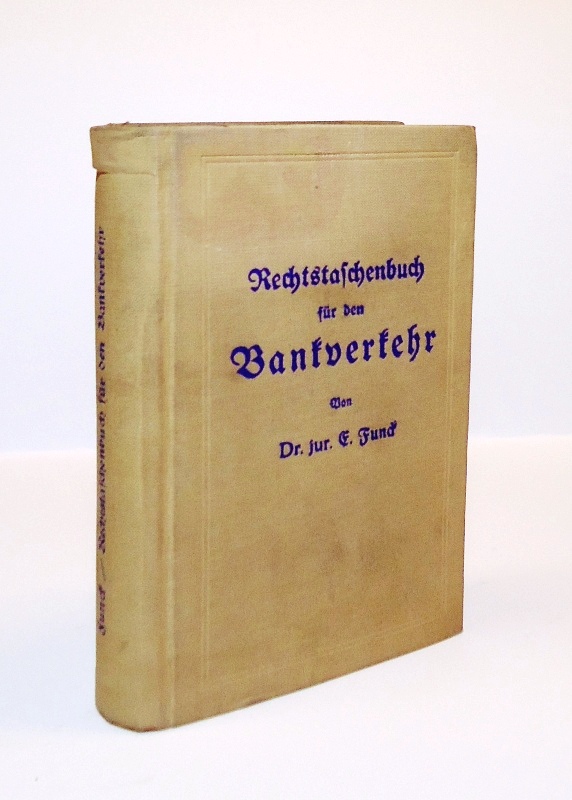 Funck, Enno  Rechtstaschenbuch für den Bankverkehr. 