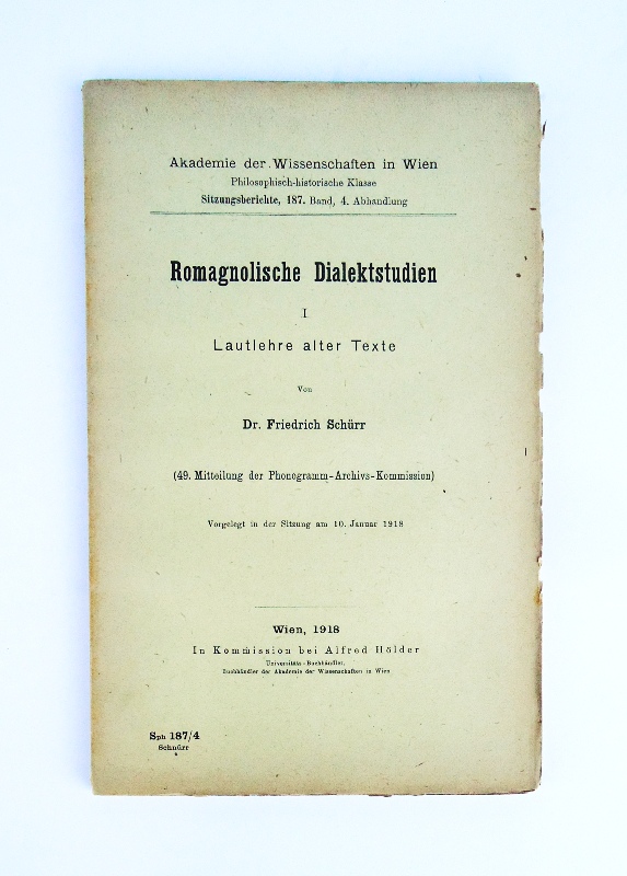 Schürr, Friedrich  Romagnolische Dialektstudien I: Lautlehre alter Texte. 