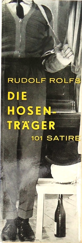 Widmungsexemplar - Rolfs, Rudolf  Die Hosenträger. 