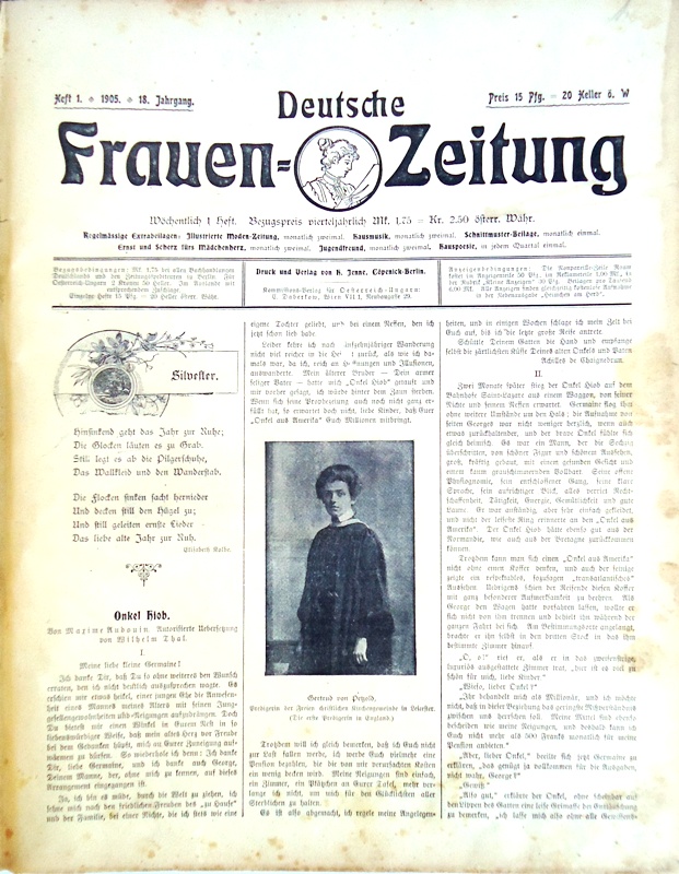 Deutsche Frauen-Zeitung + Illustrierte Moden-Zeitung  Deutsche Frauen-Zeitung. Jahrgang 1905 (Heft 1 bis 25) + Illustrierte Moden-Zeitung. Jahrgang 1904 (Heft 1 bis 24) + Jahrgang 1905 (Heft 1 bis 9). 