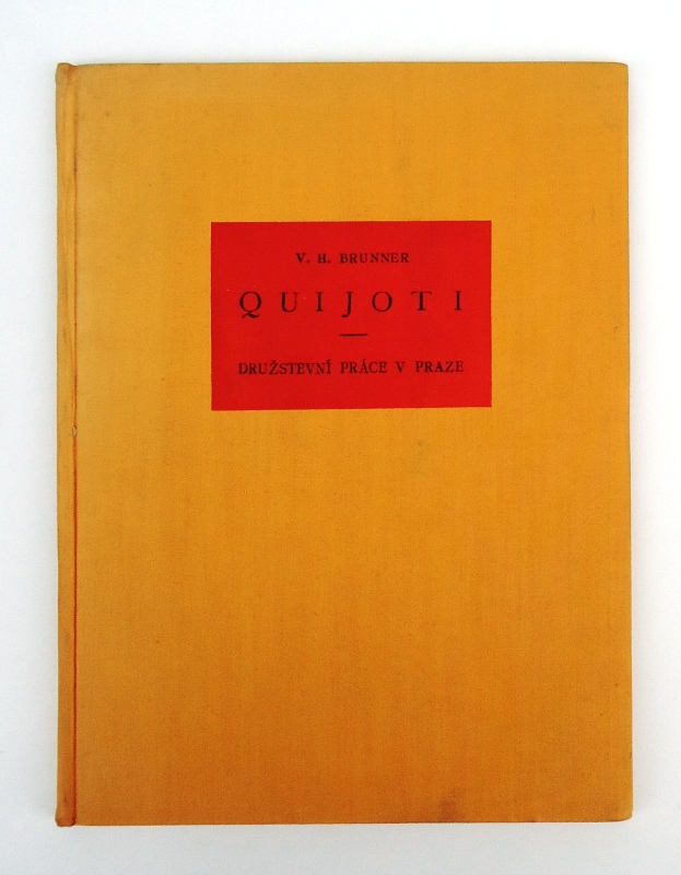 Brunner, V. H.  Numeriertes Exemplar - Quijoti. 