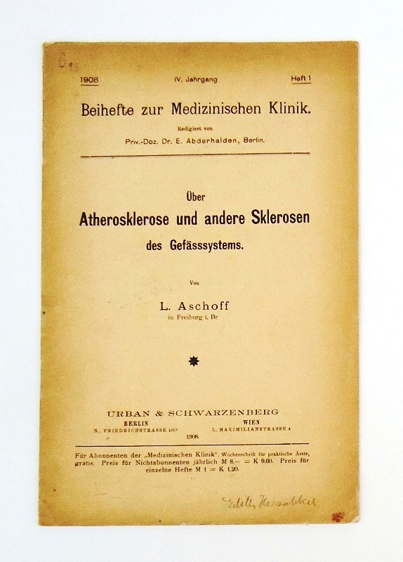 Aschoff, L.  Über Atherosklerose und andere Sklerosen des Gefässsystems. 
