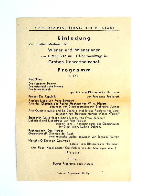KPÖ Wien, Innere Stadt  Einladung zur großen Maifeier der Wiener und Wienerinnen am 1. Mai 1945 um 11 Uhr vormittags im Großen Konzerthaussaal. 