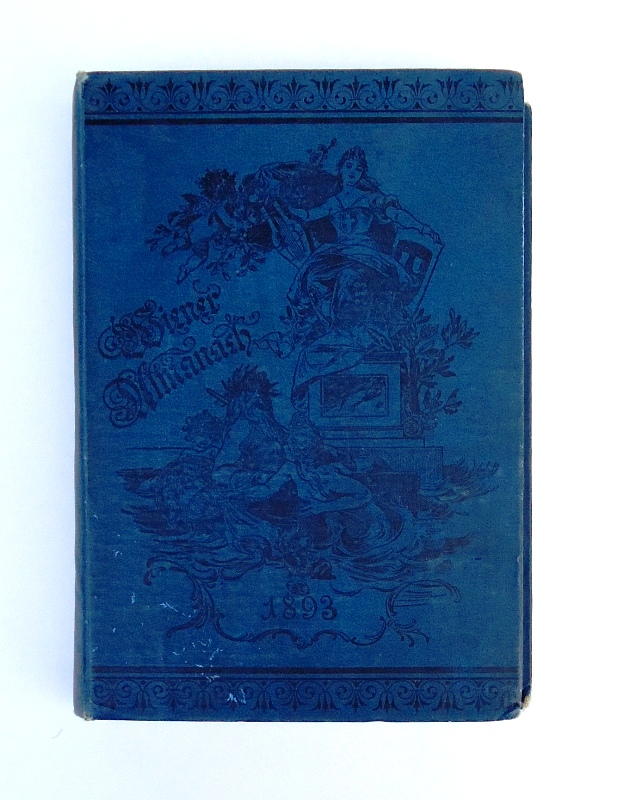 Bohrmann, Heinrich / Jaeger, Jacques (Hg.)  Wiener Almanach. Jahrbuch für Literatur, Kunst und öffentliches Leben 1893. 