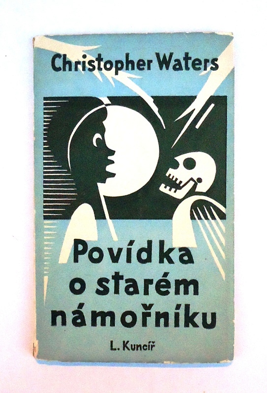 Stritzko, Otto (Holzschnitte) / Waters, Christopher  Povídka o starém námornovi. 