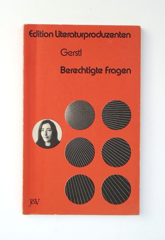 Gerstl, Elfriede  Berechtigte Fragen. Hörspiele. 