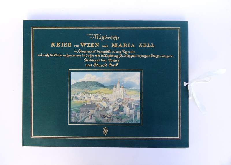 Gurk, Eduard  40 farbige Ansichten - Mahlerische Reise von Wien nach Maria Zell in Steyermark, dargestellt in drey Tagreisen und nach der Natur aufgenommen im Jahre 1833. 