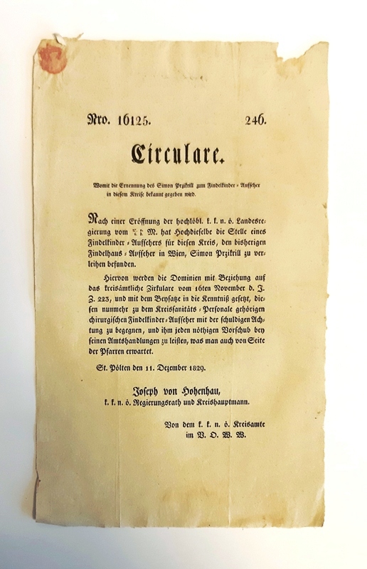 Findelkinder / St. Pölten -  Circulare Nro. 16125/246 vom 11.12.1829 "Womit die Ernennung des Simon Przikrill zum Findelkinder-Aufseher in diesem Kreise bekannt gegeben wird. 