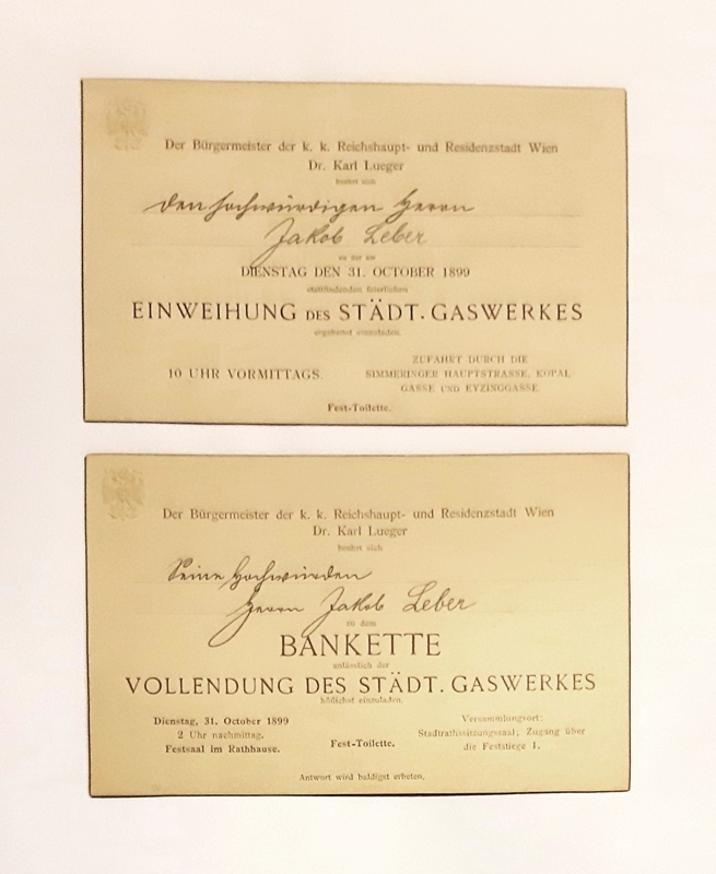 Wiener Städtisches Gaswerk 1899  2 Einladungskarten anlässlich der Ei    nweihung des Wiener Städtischen Gaswerkes am 31. Oktober 1899. 