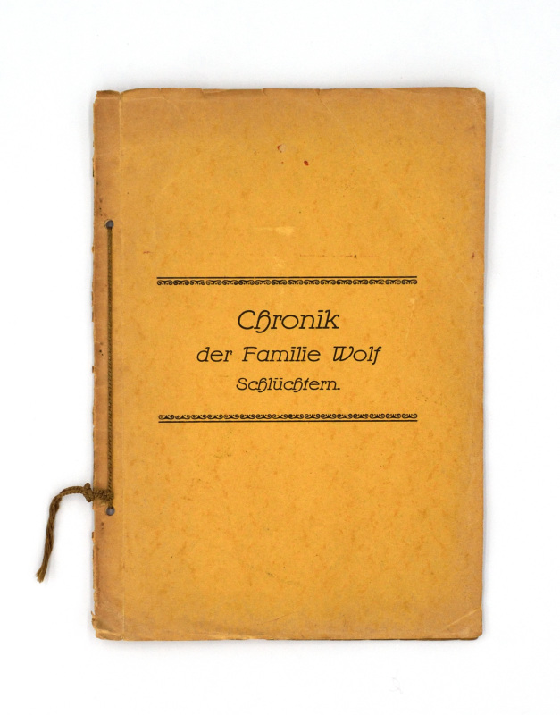 Wolf / (Oppenheimer) - Wolf, Meier  Chronik der Familie Wolf, Schlüchtern. 