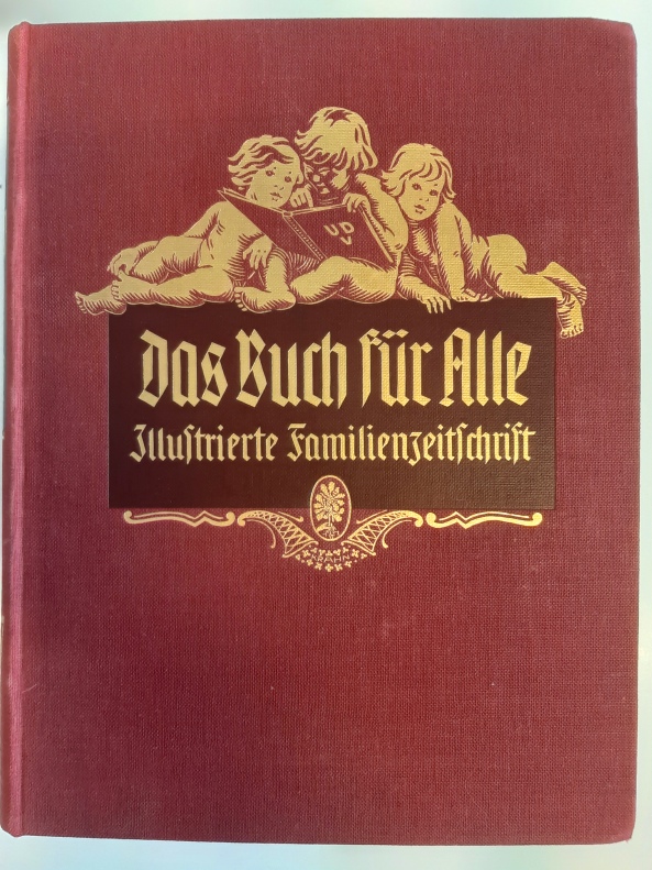   Das Buch für Alle. Illustrierte Familienzeitschrift. 1927, 59. Jahrgang. 