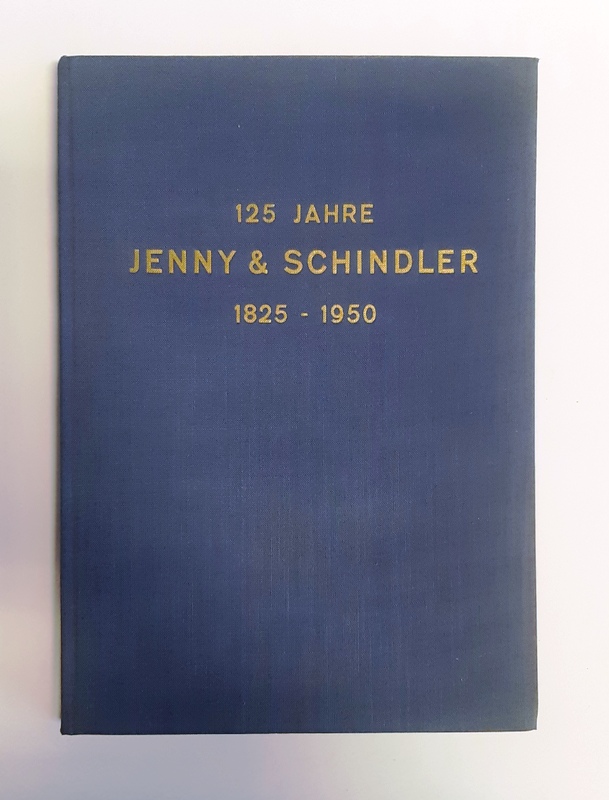 Jenny & Schindler -  125 Jahre Jenny & Schindler. 1825-1950. Jubiläumsschrift. 