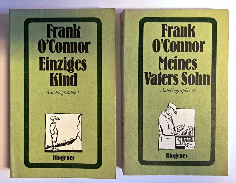O´Connor, Frank  Autobiographie in 2 Bänden - 1. Einziges Kind. - 2. Meines Vaters Sohn. 