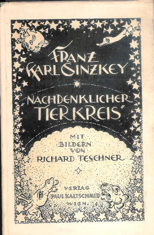 Ginzkey, Franz Karl  Nachdenklicher Tierkreis. 