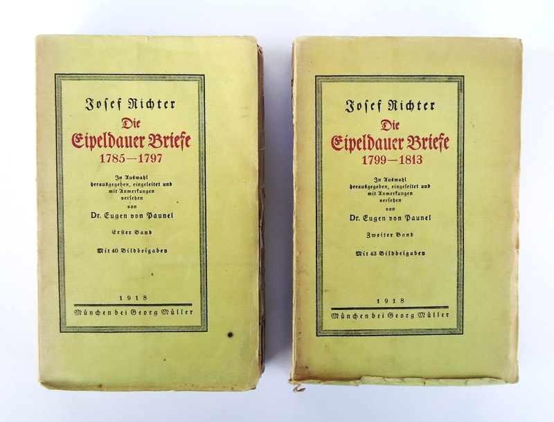 Richter, Josef  Die Eipeldauer Briefe 1785-1813. In Auswahl herausgegeben, eingeleietet und mit Anmerkungen versehen von Eugen von Paunel. 2 Bände. Komplett. 