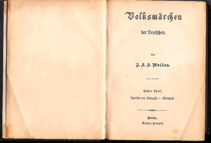 Musäus, I. K. A.  Volksmärchen der Deutschen. 4 Bände (in 1 Band). 