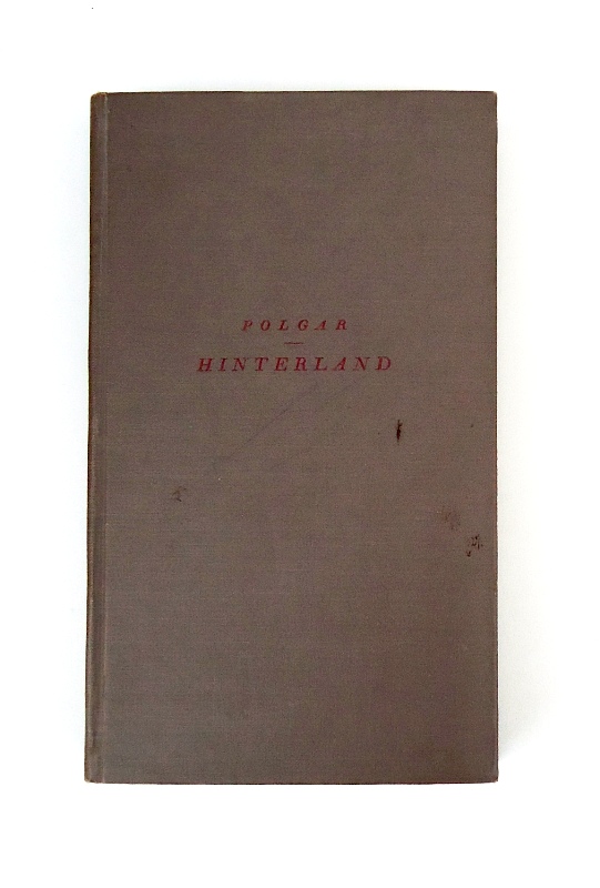Polgar, Alfred  Hinterland. 