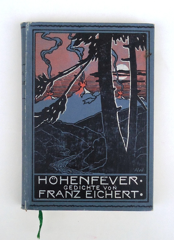 Eichert, Franz  Höhenfeuer. Gedichte. 