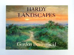 Hardy, Thomas - Beningfield, Gordon (Hrsg.)  Hardy. Landscapes. 