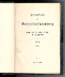   Protokolle der Generalversammlung des Gesamtvereins der deutschen Geschichts- und Altertumsvereine zu Wien 1906. 