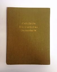 Sinnigen, Ansgar  Katholische Mnnerorden Deutschlands (auerhalb der Superioren-Vereinigung). 2. Auflage. 